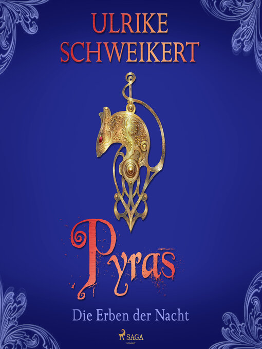 Title details for Die Erben der Nacht 3--Pyras by Ulrike Schweikert - Available
